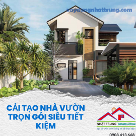 Cải tạo nhà vườn trọn gói siêu tiết kiệm