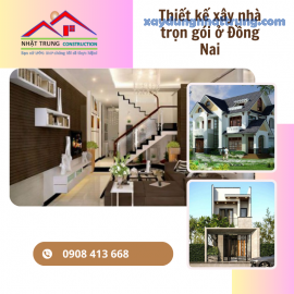 Thiết kế xây nhà trọn gói ở Đồng Nai
