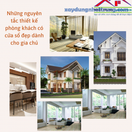 Những nguyên tắc thiết kế phòng khách có cửa sổ đẹp dành cho gia chủ