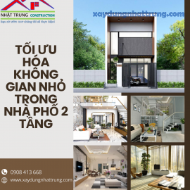 Tối Ưu Hóa Không Gian Nhỏ Trong Nhà Phố 2 Tầng