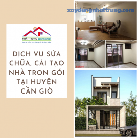 Dịch vụ sửa chữa, cải tạo nhà tron gói tại Huyện Cần Giờ